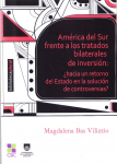 América del Sur frente a los tratados bilaterales de inversión vignette