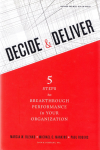 Decide & deliver vignette