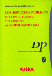 Los servicios públicos en la Unión Europea y el principio de subsidiariedad vignette