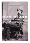 ¡O Lorenzo Latorre o nada! vignette
