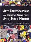 Arte Torresgarciano en el Hospital Saint Bois vignette