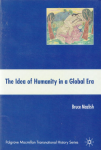 The idea of humanity in a global era vignette