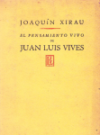 El pensamiento vivo de Juan Luis Vives vignette