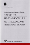 Derechos fundamentales del trabajador y libertad de empresa vignette