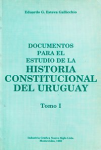 Documentos para el estudio de la historia constitucional del Uruguay vignette