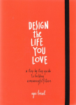 Design the life you love vignette