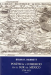 Política y comercio en el sur de México vignette