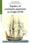 España y el continente americano en el siglo XVIII. Actas vignette