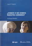 ¿Somos o no somos nuestro cerebro? vignette