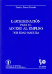 Discriminación para el acceso al empleo por edad madura vignette