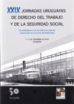 XXIX Jornadas Uruguayas de Derecho del Trabajo y de la Seguridad Social vignette