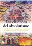 Las ciudades del absolutismo vignette