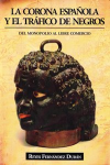 La corona española y el tráfico de negros vignette
