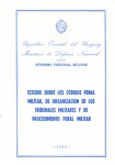 Estudio sobre los códigos penal militar, de organización de los tribunales militares y de procedimiento penal militar vignette