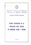 Estudio comparado de la legislación penal militar en Argentina, Brasil y España vignette