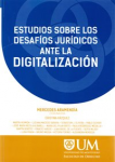 Estudios sobre los desafíos jurídicos ante la digitalización vignette