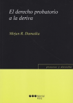 El derecho probatorio a la deriva vignette