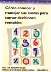 Cómo conocer y manejar sus costos para tomar decisiones rentables vignette