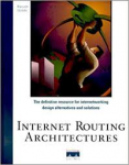 Internet routing architectures vignette