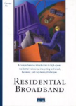 Residential broadband vignette