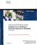 Building Cisco multilayer switched networks (BCMSN) vignette