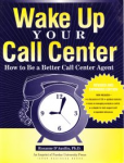 Wake up your call center vignette