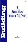 Building a world-class inbound call center vignette