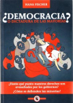 ¿Democracia o dictadura de las mayorías? vignette
