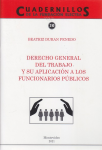 Derecho general del trabajo y su aplicación a los funcionarios públicos vignette