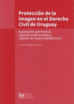 Protección de la imagen en el derecho civil de Uruguay vignette