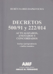 Decretos 500/91 y 222/014. Actualizados, anotados y concordados vignette