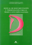 Manual de documentación y terminología para la traducción especializada vignette