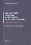 Prescripción extintiva y caducidad en el derecho civil vignette