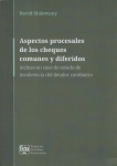 Aspectos procesales de los cheques comunes y diferidos. Incluso en caso de estado de insolvencia del deudor cambiario vignette