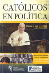 Católicos en política vignette
