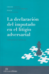 La declaración del imputado en el litigio adversarial vignette