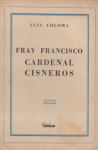 Fray Francisco por Luis Coloma concluido con el nombre de Cardenal Cisneros vignette