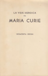 La vida heroica de Maria Curie descubridora del rádium vignette
