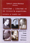 Identidad y libertad en la filosofía Argentina. Estudio a través de Zum Felde, Korn, Fatone, Mallea y Astrada vignette