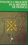 Política y religión en el régimen de Franco vignette