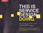 This is service design methods, a companion to This is service design doing vignette
