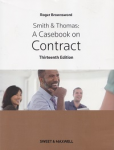 Smith and Thomas a casebook on contract vignette