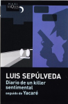 Diario de un killer sentimental seguido de Yacaré vignette