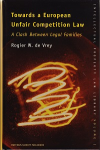 Towards a european unfair competition law. A clash between legal families vignette