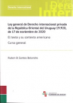 Ley general de derecho internacional privado de la República Oriental del Uruguay 19.920, de 17 de noviembre de 2020 vignette