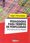 Pedagogías para tiempos de perplejidad. De la información a la sabiduría vignette