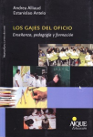 Los gajes del oficio. Enseñanza, pedagogía y formación vignette