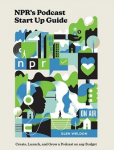 NPR's podcast start up guide vignette