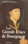 Les grands ducs de Bourgogne vignette