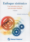 Enfoque sistémico. Una introducción a la psicoterapia familiar vignette